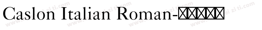 Caslon Italian Roman字体转换